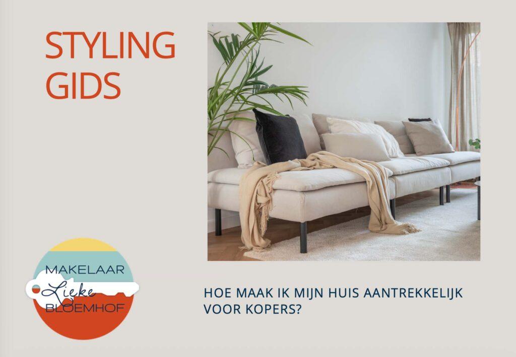 Makelaar Lieke Bloemhof Styling gids